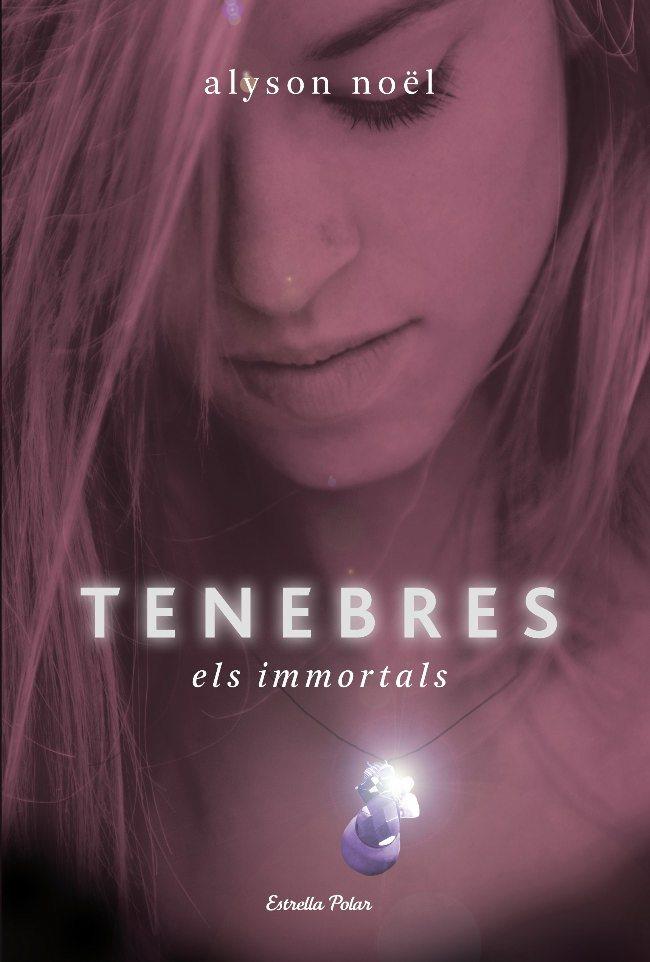 TENEBRES.ELS INMORTALS | 9788499323572 | NOEL,ALYSON | Llibreria Geli - Llibreria Online de Girona - Comprar llibres en català i castellà