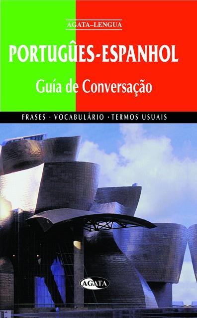 PORTUGHES-ESPANHOL(GUIA DE CONVERSAÇAO) | 9788482383101 | Llibreria Geli - Llibreria Online de Girona - Comprar llibres en català i castellà