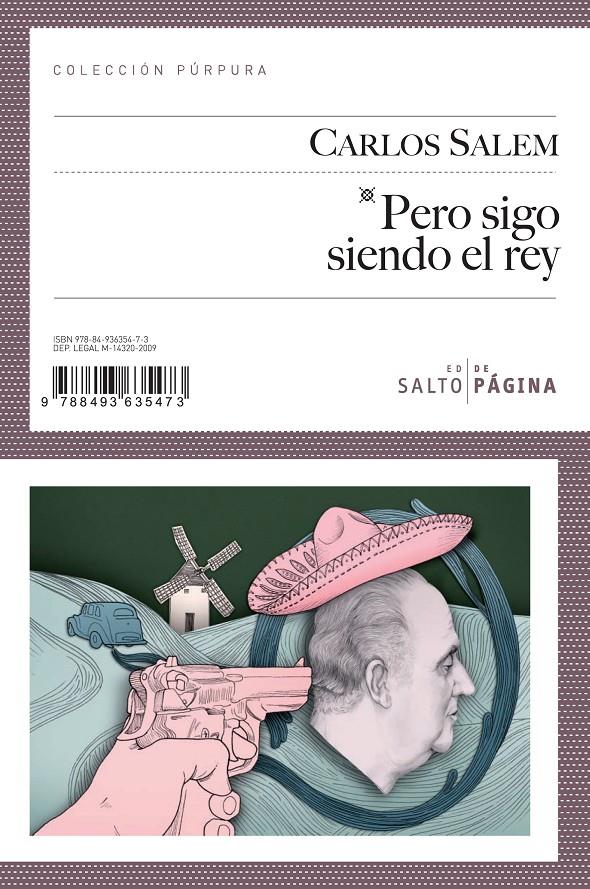 PERO SIGO SIENDO EL REY | 9788493635473 | SALEM,CARLOS | Llibreria Geli - Llibreria Online de Girona - Comprar llibres en català i castellà