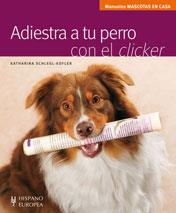 ADIESTRA A TU PERRO CON EL CLICKER | 9788425518973 | SCHLEGL-KOFLER,KATHARINA | Llibreria Geli - Llibreria Online de Girona - Comprar llibres en català i castellà