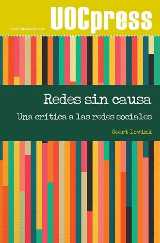REDES SIN CAUSA | 9788490645420 | LOVINK, GEERT | Libreria Geli - Librería Online de Girona - Comprar libros en catalán y castellano