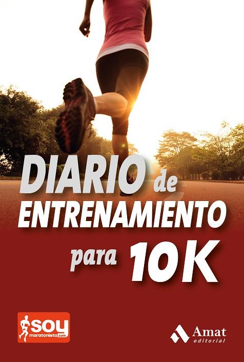 DIARIO DE ENTRENAMIENTO PARA 10K | 9788497357555 | JIMENEZ,CARLOS | Libreria Geli - Librería Online de Girona - Comprar libros en catalán y castellano