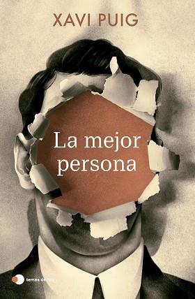 LA MEJOR PERSONA | 9788499989846 | PUIG,XAVI | Llibreria Geli - Llibreria Online de Girona - Comprar llibres en català i castellà