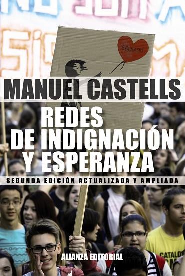 REDES DE INDIGNACIÓN Y ESPERANZA(2ªED.ACTUALIZADA Y AMPLIADA 2015) | 9788491040644 | CASTELLS,MANUEL | Llibreria Geli - Llibreria Online de Girona - Comprar llibres en català i castellà