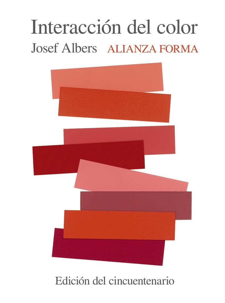 INTERACCIÓN DEL COLOR | 9788491047223 | ALBERS,JOSEF | Libreria Geli - Librería Online de Girona - Comprar libros en catalán y castellano