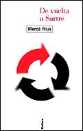 DE VUELTA A SARTRE | 9788484326045 | RIUS,MERCE | Llibreria Geli - Llibreria Online de Girona - Comprar llibres en català i castellà