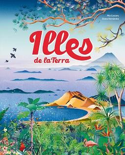 ILLES DE LA TERRA | 9788419095732 | CASSANY, MIA | Llibreria Geli - Llibreria Online de Girona - Comprar llibres en català i castellà