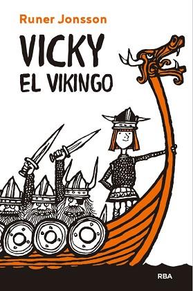 VICKY EL VIKINGO | 9788427216860 | JONSSON,RUNER | Libreria Geli - Librería Online de Girona - Comprar libros en catalán y castellano