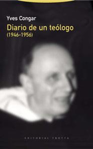 DIARIO DE UN TEOLOGO(1946-1956) | 9788481646801 | CONGAR,YVES | Llibreria Geli - Llibreria Online de Girona - Comprar llibres en català i castellà