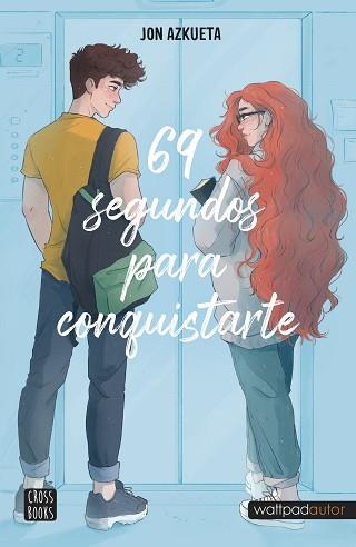 69 SEGUNDOS PARA CONQUISTARTE | 9788408257035 | AZKUETA CASTRO, JON | Llibreria Geli - Llibreria Online de Girona - Comprar llibres en català i castellà