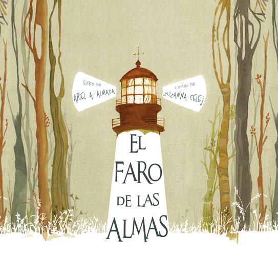 EL FARO DE LAS ALMAS | 9788416147250 | ALMADA,ARIEL ANDRES | Libreria Geli - Librería Online de Girona - Comprar libros en catalán y castellano