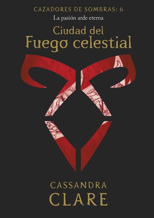 CIUDAD DEL FUEGO CELESTIAL(CAZADOR DE SOMBRAS 6) | 9788408215523 | CLARE,CASSANDRA | Libreria Geli - Librería Online de Girona - Comprar libros en catalán y castellano