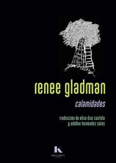CALAMIDADES | 9788412739954 | GLADMAN,RENEE | Libreria Geli - Librería Online de Girona - Comprar libros en catalán y castellano