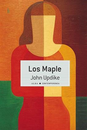 LOS MAPLE | 9788490656440 | UPDIKE,JOHN | Libreria Geli - Librería Online de Girona - Comprar libros en catalán y castellano