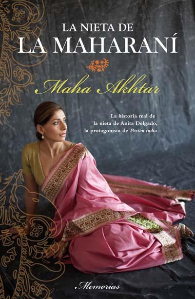 LA NIETA DE LA MAHARANÍ | 9788492429974 | AKHTAR,MAHA | Llibreria Geli - Llibreria Online de Girona - Comprar llibres en català i castellà