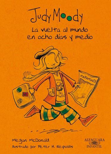 JUDY MOODY LA VUELTA AL MUNDO EN OCHO DIAS  Y MEDIO | 9788420423289 | MCDONALD,MEGAN | Llibreria Geli - Llibreria Online de Girona - Comprar llibres en català i castellà