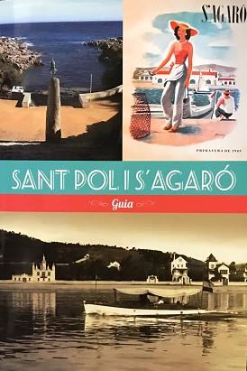 SANT POL I S'AGARÓ(GUIA) | 9788412619164 | Llibreria Geli - Llibreria Online de Girona - Comprar llibres en català i castellà