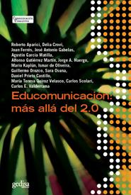 EDUCOMUNICACION.MAS ALLA DEL 2.0 | 9788497846059 | A.A.D.D. | Llibreria Geli - Llibreria Online de Girona - Comprar llibres en català i castellà