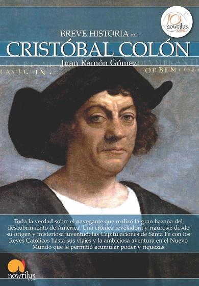 BREVE HISTORIA DE CRISTÓBAL COLÓN | 9788499673028 | GÓMEZ,JUAN RAMÓN | Libreria Geli - Librería Online de Girona - Comprar libros en catalán y castellano
