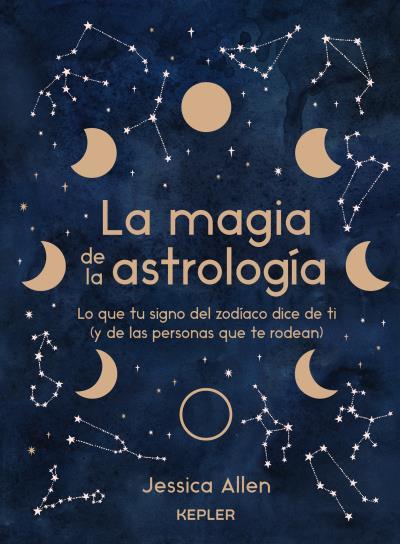 LA MAGIA DE LA ASTROLOGÍA | 9788416344932 | ALLEN, JESSICA | Libreria Geli - Librería Online de Girona - Comprar libros en catalán y castellano