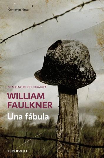 UNA FÁBULA | 9788466337779 | FAULKNER,WILLIAM | Libreria Geli - Librería Online de Girona - Comprar libros en catalán y castellano