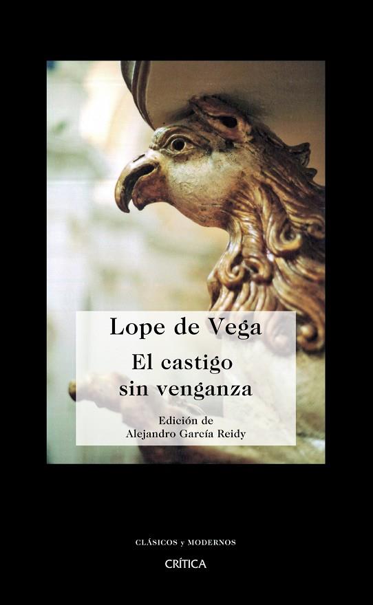 EL CASTIGO SIN VENGANZA | 9788474239867 | LOPE DE VEGA | Llibreria Geli - Llibreria Online de Girona - Comprar llibres en català i castellà