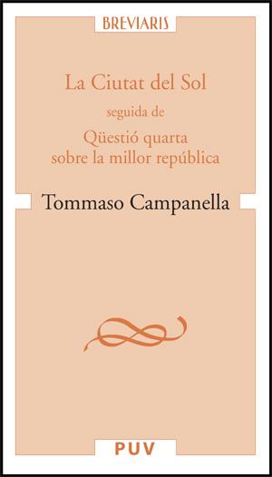 LA CIUTAT DEL SOL | 9788437064352 | CAMPANELLA,TOMMASO | Llibreria Geli - Llibreria Online de Girona - Comprar llibres en català i castellà