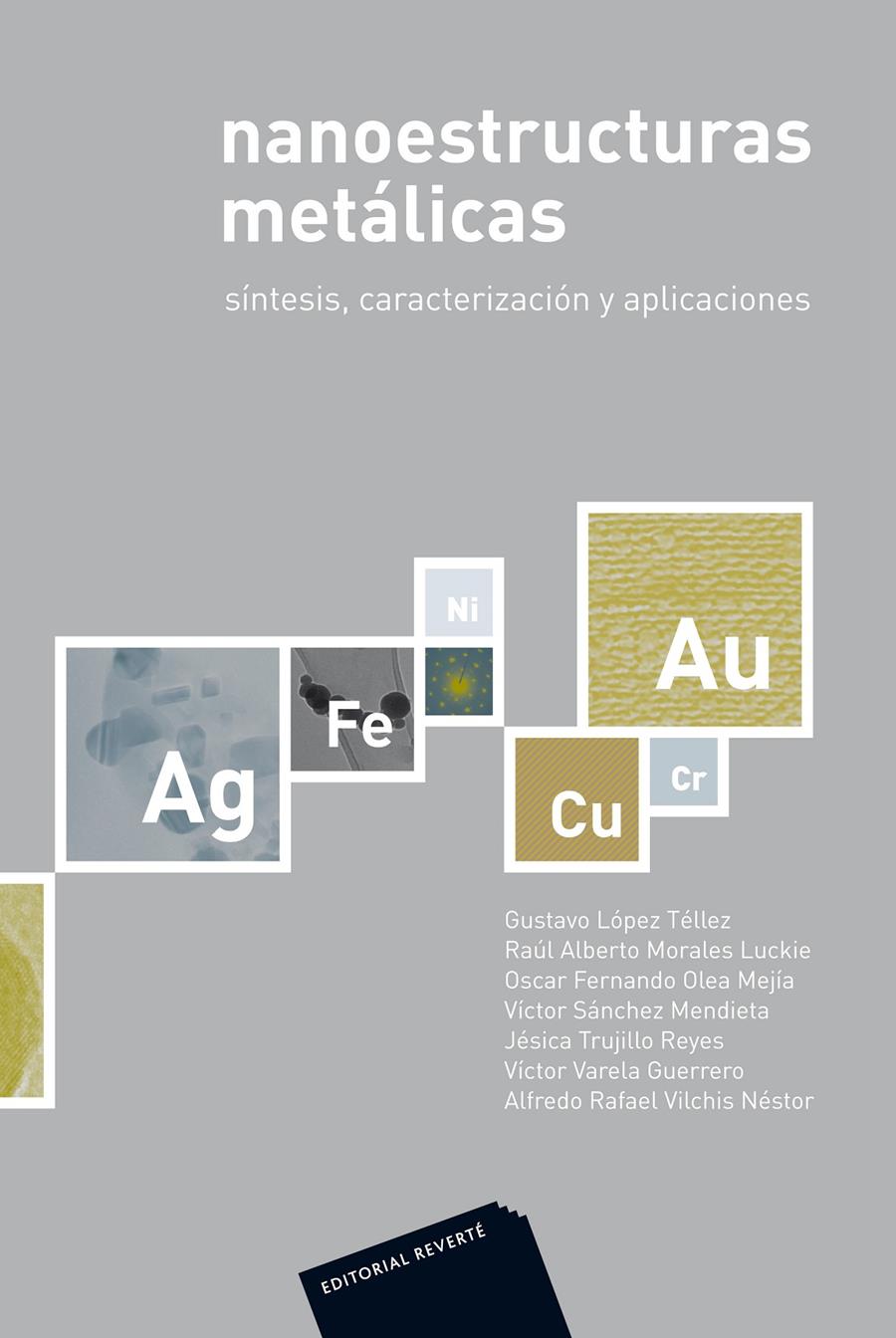 NANOESTRUCTURAS METÁLICAS.SINTESIS,CARACTERIZACION Y APLICACIONES | 9788429179729 | LOPEZ TELLEZ,GUSTAVO | Llibreria Geli - Llibreria Online de Girona - Comprar llibres en català i castellà