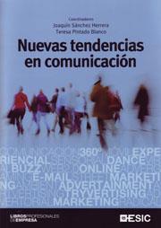 NUEVAS TENDENCIAS EN COMUNICACION | 9788473566940 | SANCHEZ HERRERA.JOAQUIN/PINTADO BLANCO,TERESA | Llibreria Geli - Llibreria Online de Girona - Comprar llibres en català i castellà