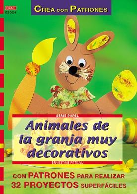 ANIMALES DE LA GRANJA MUY DECORATIVOS | 9788496365414 | FITTKAU, ERNESTINE | Llibreria Geli - Llibreria Online de Girona - Comprar llibres en català i castellà