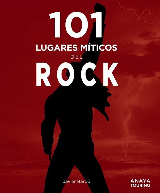 101 LUGARES MÍTICOS DEL ROCK | 9788491584407 | BARDO,JAVIER | Libreria Geli - Librería Online de Girona - Comprar libros en catalán y castellano