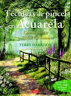 TÉCNICAS DE PINCEL EN ACUARELA | 9788498744934 | HARRISON,TERRY | Llibreria Geli - Llibreria Online de Girona - Comprar llibres en català i castellà