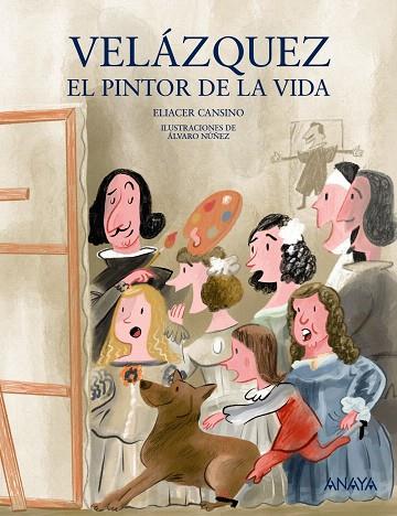 VELÁZQUEZ,EL PINTOR DE LA VIDA | 9788469836118 | CANSINO,ELIACER | Llibreria Geli - Llibreria Online de Girona - Comprar llibres en català i castellà