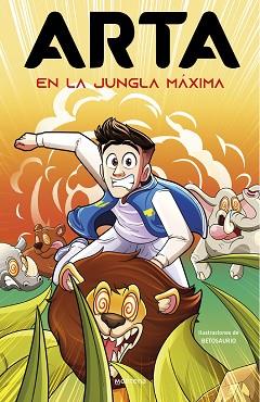 ARTA EN LA JUNGLA MÁXIMA (ARTA GAME-5) | 9788419650092 | GAME,ARTA | Llibreria Geli - Llibreria Online de Girona - Comprar llibres en català i castellà