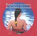 RITUALES Y SECRETOS DE BELLEZA ORIENTAL | 9788475565453 | GOMEZ,MAR | Llibreria Geli - Llibreria Online de Girona - Comprar llibres en català i castellà