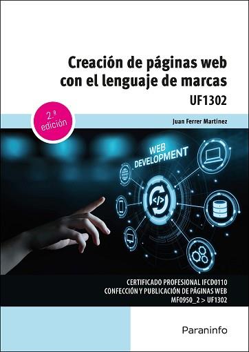 CREACIÓN DE PÁGINAS WEB CON EL LENGUAJE DE MARCAS | 9788428363495 | FERRER MARTÍNEZ,JUAN | Libreria Geli - Librería Online de Girona - Comprar libros en catalán y castellano