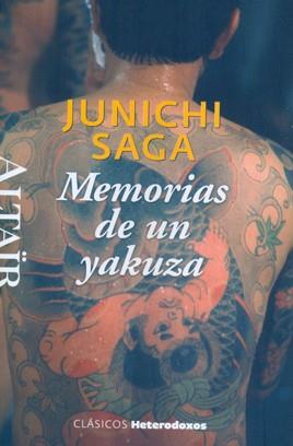 MEMORIAS DE UN YAKUZA | 9788494105234 | SAGA,JUNICHI | Llibreria Geli - Llibreria Online de Girona - Comprar llibres en català i castellà