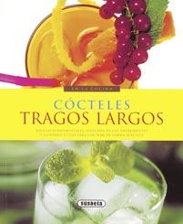 COCTELES,TRAGOS LARGOS | 9788430567843 | SUSAETA, EQUIPO | Llibreria Geli - Llibreria Online de Girona - Comprar llibres en català i castellà