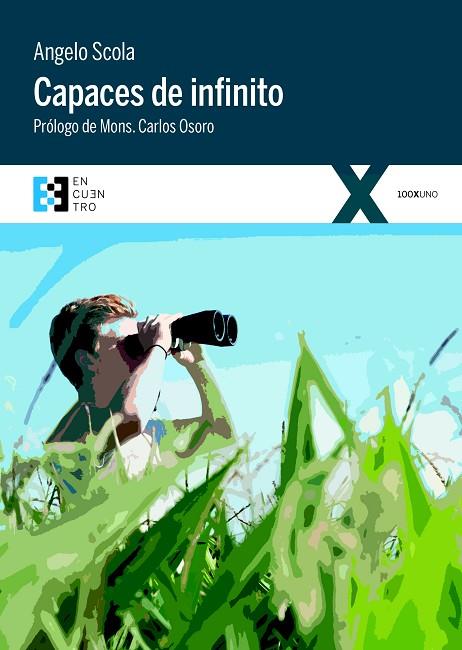 CAPACES DE INFINITO | 9788490551257 | SCOLA,ANGELO | Llibreria Geli - Llibreria Online de Girona - Comprar llibres en català i castellà