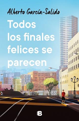 TODOS LOS FINALES FELICES SE PARECEN | 9788466678681 | GARCÍA-SALIDO, ALBERTO | Libreria Geli - Librería Online de Girona - Comprar libros en catalán y castellano