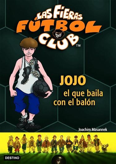 JOJO,EL QUE BAILA CON EL BALON | 9788408071723 | MASANNEK,JOACHIM | Libreria Geli - Librería Online de Girona - Comprar libros en catalán y castellano