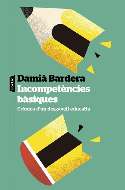 INCOMPETÈNCIES BÀSIQUES | 9788498095784 | BARDERA, DAMIÀ | Libreria Geli - Librería Online de Girona - Comprar libros en catalán y castellano