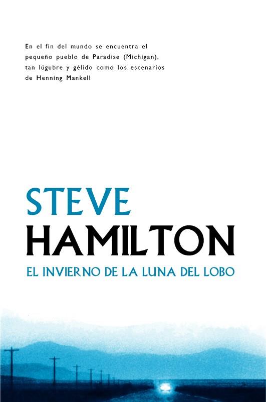 EL INVIERNO DE LA LUNA DEL LOBO | 9788498004236 | HAMILTON,STEVE | Llibreria Geli - Llibreria Online de Girona - Comprar llibres en català i castellà