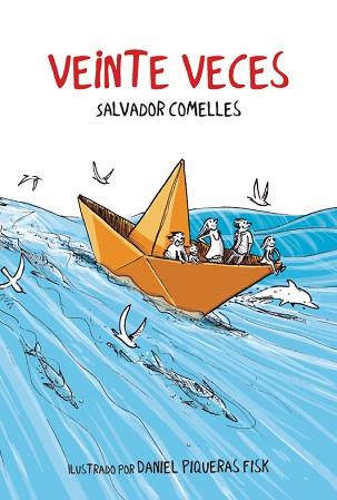 VEINTE VECES | 9788412896114 | COMELLES, SALVADOR | Llibreria Geli - Llibreria Online de Girona - Comprar llibres en català i castellà