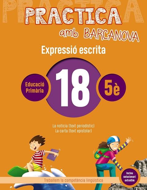 PRACTICA AMB BARCANOVA(EXPRESSIÓ ESCRITA-18) | 9788448948375 | V.V.A.A. | Llibreria Geli - Llibreria Online de Girona - Comprar llibres en català i castellà