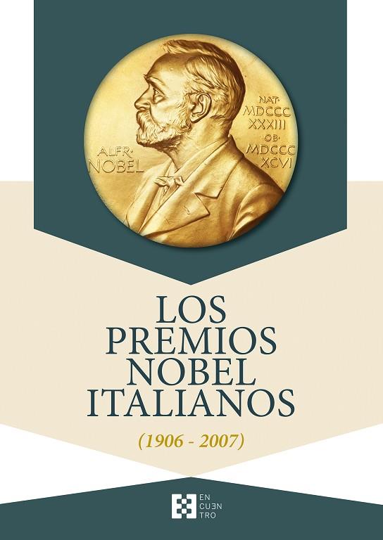 LOS PREMIOS NOBEL ITALIANOS (1906-2007) | 9788490559192 | Llibreria Geli - Llibreria Online de Girona - Comprar llibres en català i castellà