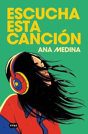 ESCUCHA ESTA CANCIÓN | 9788491299004 | MEDINA,ANA | Llibreria Geli - Llibreria Online de Girona - Comprar llibres en català i castellà