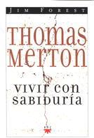 VIVIR CON SABIDURIA | 9788428814119 | MERTON,T | Llibreria Geli - Llibreria Online de Girona - Comprar llibres en català i castellà