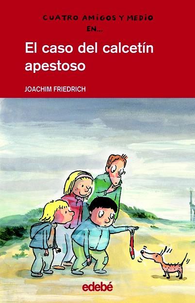 CASO DEL CALCETIN APESTOSO | 9788423683680 | FRIEDRICH,JOACHIM | Llibreria Geli - Llibreria Online de Girona - Comprar llibres en català i castellà