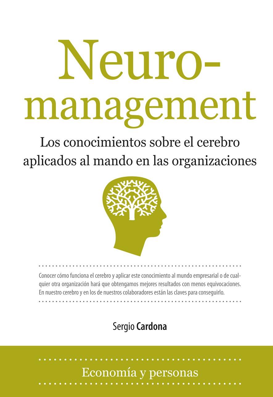 NEURO-MANAGEMENT | 9788496968561 | CARDONA SERGIO | Llibreria Geli - Llibreria Online de Girona - Comprar llibres en català i castellà